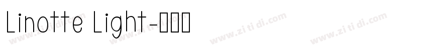 Linotte Light字体转换